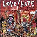 LOVE / HATE  BLACK OUT IN THE RED ROOM - CD