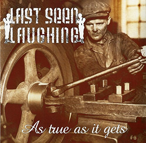 Last Seen Laughing ‎– As True As It Gets VG VG - VINYL