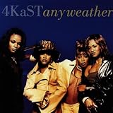 4KAST  ANY WEATHER - CD