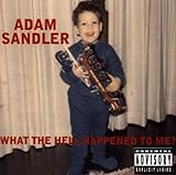 ADAM SANDLER  WHAT THE HELL HAPPENED TO ME - CD