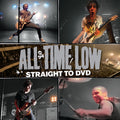ALL TIME LOW  STRAIGHT TO DVD - CD