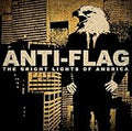 ANTI-FLAG  THE BRIGHT LIGHTS OF AMERICA - CD