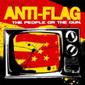 ANTI-FLAG  THE PEOPLE OR THE GUN - CD