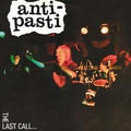 Anti Pasti The Last Call VG VG - CD