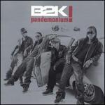 B2K  PANDEMONIUM - CD