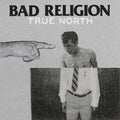 BAD RELIGION  TRUE NORTH  - CD