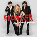 BAND PERRY , THE     PIONEER - CD