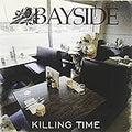 BAYSIDE  KILLING TIME     - CD