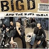 BIG D AND THE KIDS TABLE    HOW IT GOES - CD