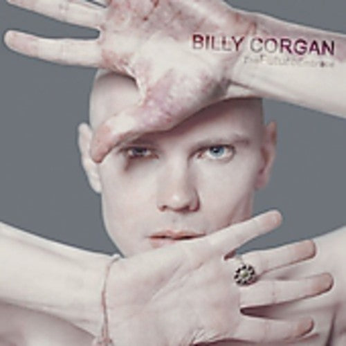 BILLY CORGAN   THE FUTURE EMBRACE - CD