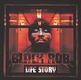 BLACK ROB  LIFE STORY - CD