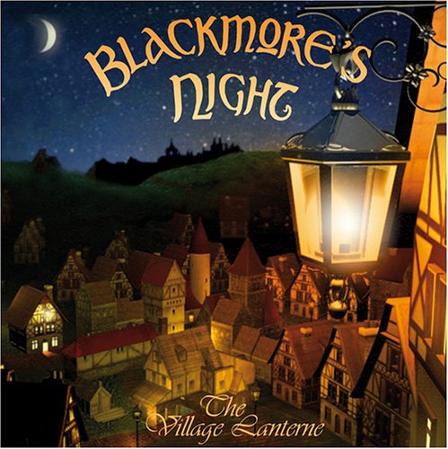 BLACKMORE'S NIGHT  THE VILLAGE LANTERNE - CD