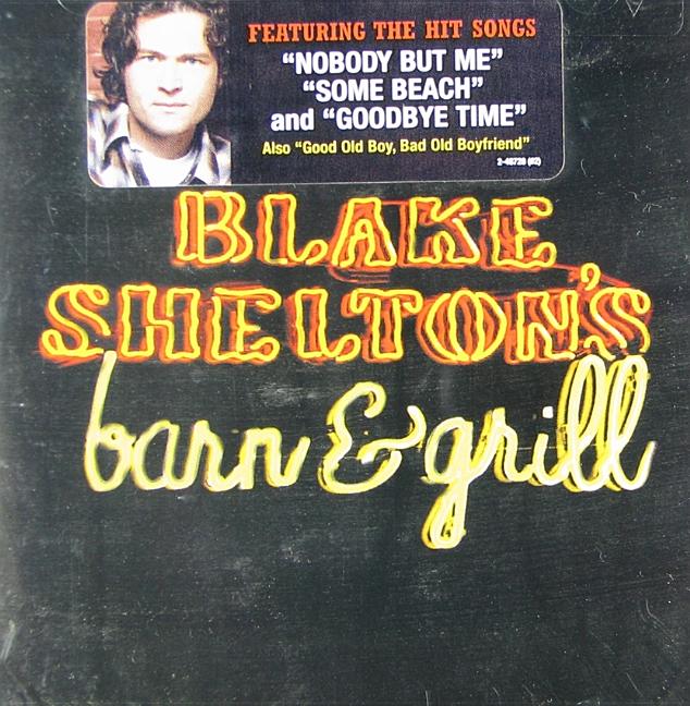 BLAKE SHELTON   BAR & GRILL - CD