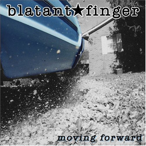 BLATANT FINGER   MOVING FORWARD - CD