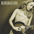 BLUEGRASS GIRL - CD