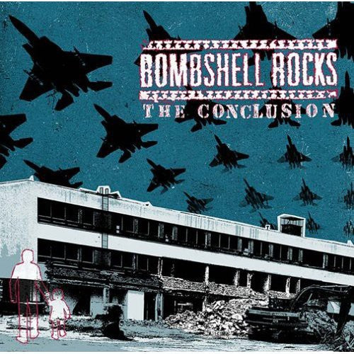 BOMBSHELL ROCKS   THE CONCLUSION - CD