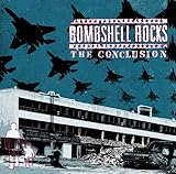 BOMBSHELL ROCKS   THE CONCLUSION - CD