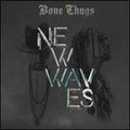 BONE THUGS    NEW WAVES - CD