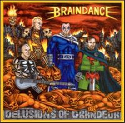 BRAINDANCE  DELUSIONS OF GRANDEUR - CD