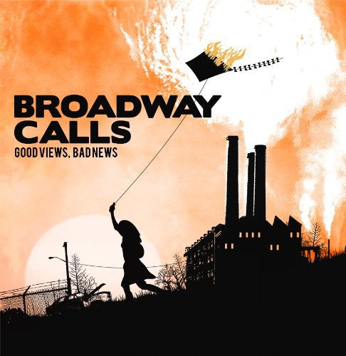 BROADWAY CALLS  GOOD VIEWS  , BAD NEWS - CD