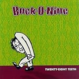 BUCK-O-NINE   TWENTY-EIGHT TEETH - CD