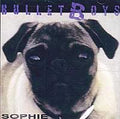 BULLET BOYS  SOPHIE - CD