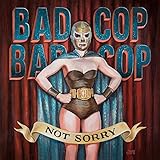 Bad Cop Not Sorry VG VG - VINYL