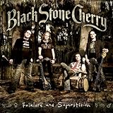 Black Stone Cherry Folklore and Superstition - CD