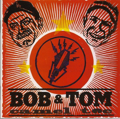 BOB & TOM  CAMEL TOE - CD