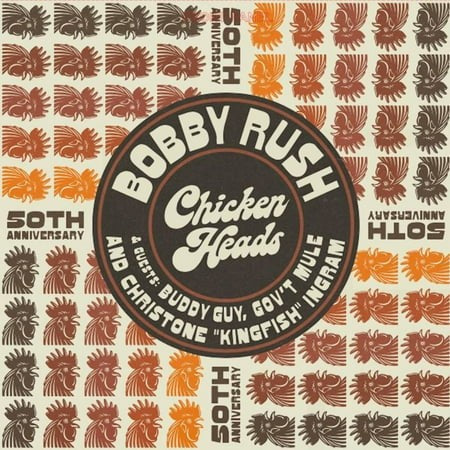 Bobby Rush Chicken Heads - RSD VINYL
