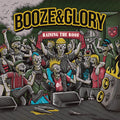 Booze & Glory – Raising The Roof VG VG - VINYL