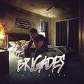 Brigades Indefinite VG VG - VINYL