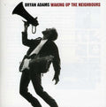 BRYAN ADAMS  WAKING UP THE NEIGHBORS - CD