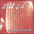 Bush Sixteen Stone - CD