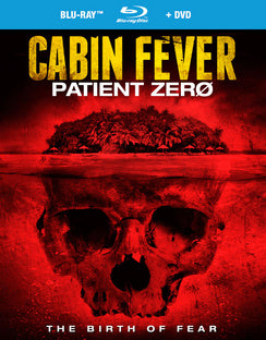 CABIN FEVER  PATIENT ZERO - Blu-ray