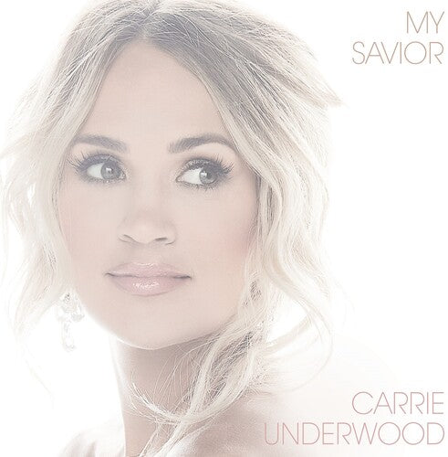 CARRIE UNDERWOOD   MY SAVIOR - CD