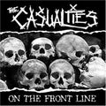 CASUALTIES , THE  ON THE FRONT LINE - CD