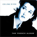 CELINE DION   THE FRENCH ALBUM - CD