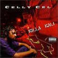 CELLY CEL   KILLA KALI - CD