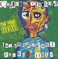 CHAOTIC DISCHORD  THEIR GREATEST FUCKIN' HITS  - CD