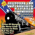 CONFEDERATE RAILROAD  COUNTRY CLASSICS - CD