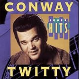 CONWAY TWITTY  SUPER HITS - CD