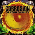CORROSION OF CONFORMITY  DELIVERANCE - CD