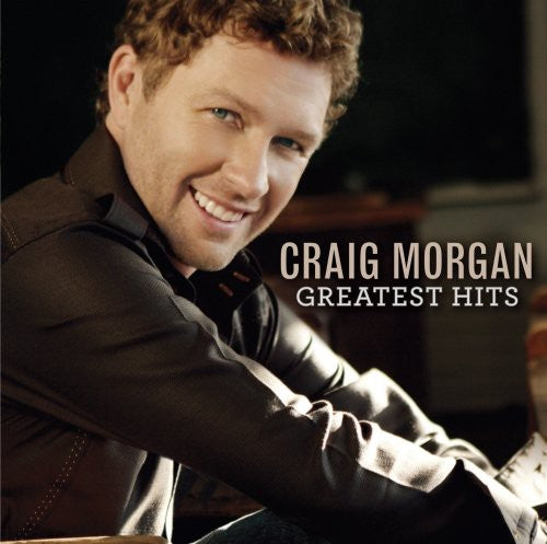 CRAIG MORGAN  GREATEST HITS - CD