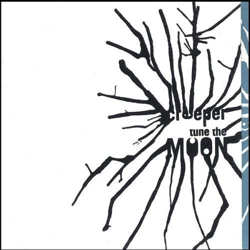 CREEPER   TUNE THE MOON - CD