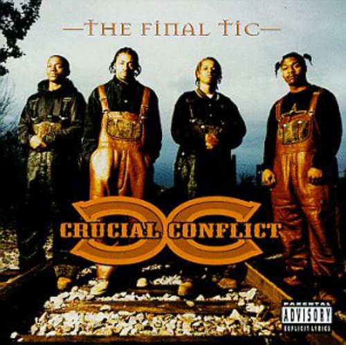 CRUCIAL CONFLICT    THE FINAL TIC - CD