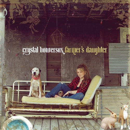 CRYSTAL BOWERSOX  FARMER'S DAUGHTER - CD