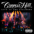 CYPRESS HILL  LIVE AT THE FILLMORE - CD