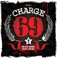 Charge 69 – Much More Than Music (Volume 1) - VINYL