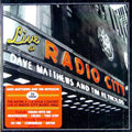 DAVE MATTHEWS BAND  LIVE AT RADIO CITY - CD